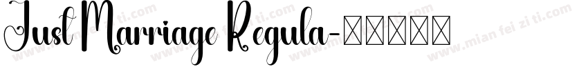Just Marriage Regula字体转换